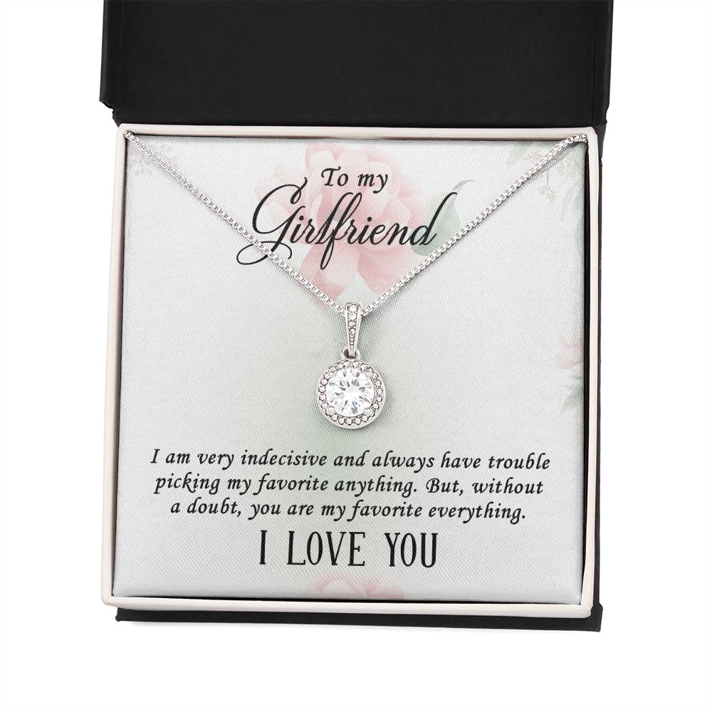 To My Girlfriend I Am Very Indecisive Eternal Hope Necklace Message Card-Express Your Love Gifts