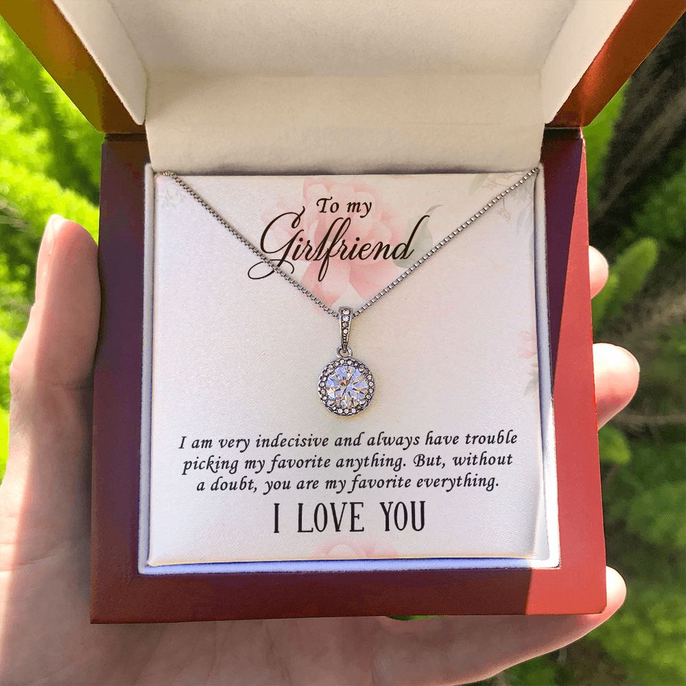 To My Girlfriend I Am Very Indecisive Eternal Hope Necklace Message Card-Express Your Love Gifts