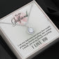 To My Girlfriend I Am Very Indecisive Eternal Hope Necklace Message Card-Express Your Love Gifts