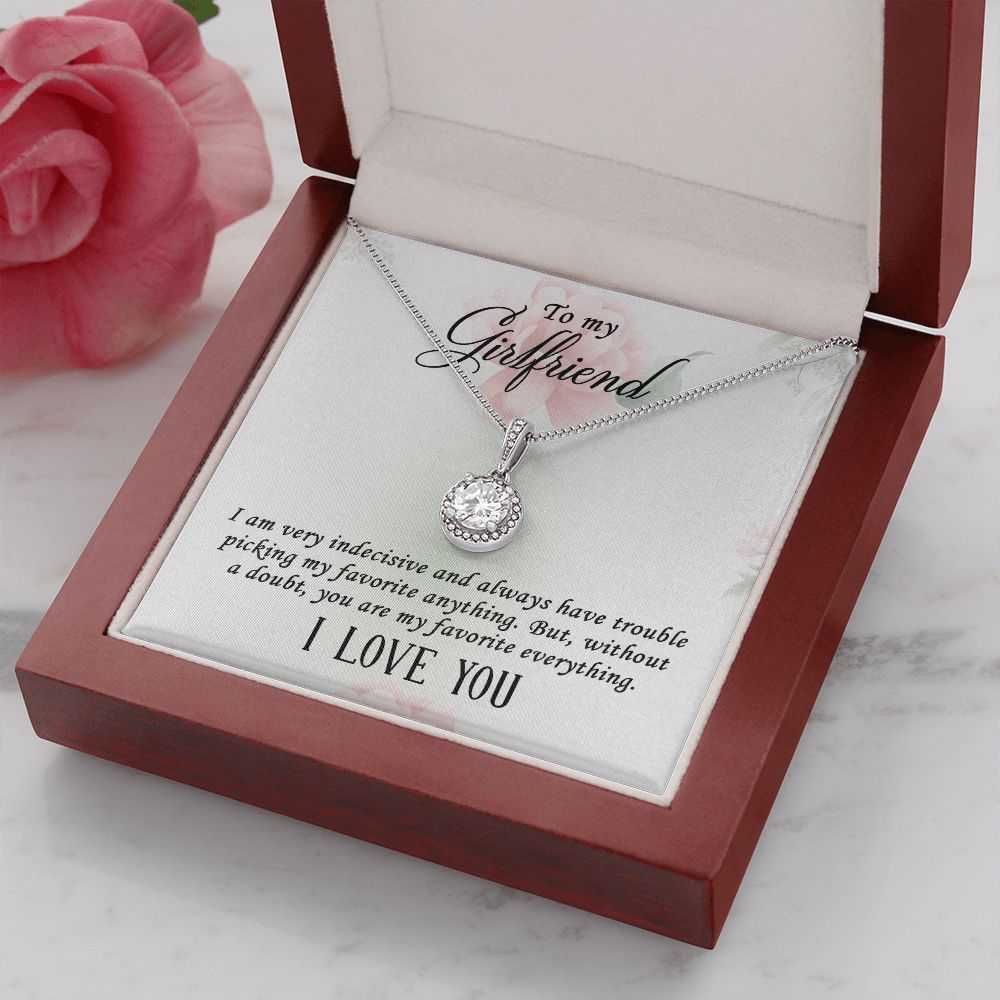 To My Girlfriend I Am Very Indecisive Eternal Hope Necklace Message Card-Express Your Love Gifts