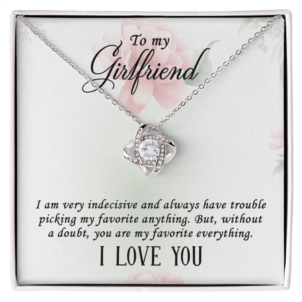 To My Girlfriend I Am Very Indecisive Infinity Knot Necklace Message Card-Express Your Love Gifts