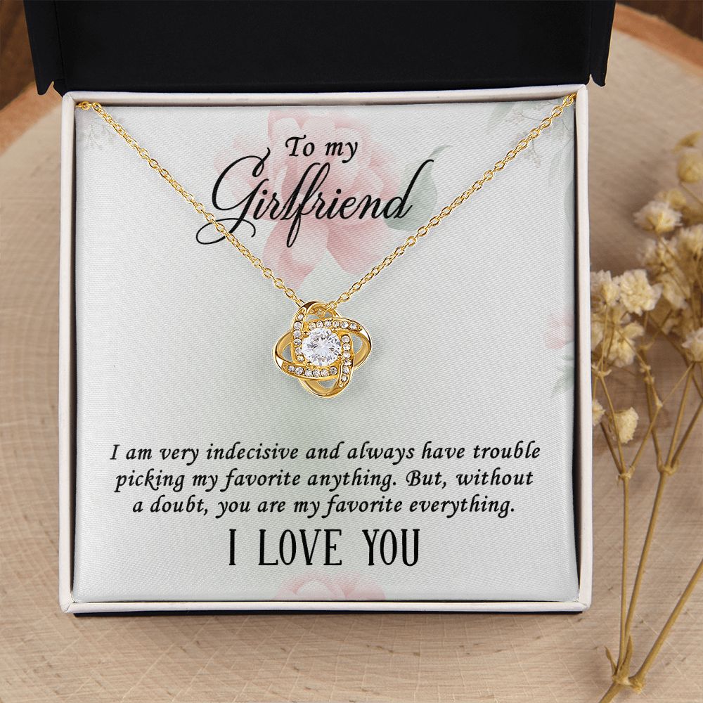 To My Girlfriend I Am Very Indecisive Infinity Knot Necklace Message Card-Express Your Love Gifts