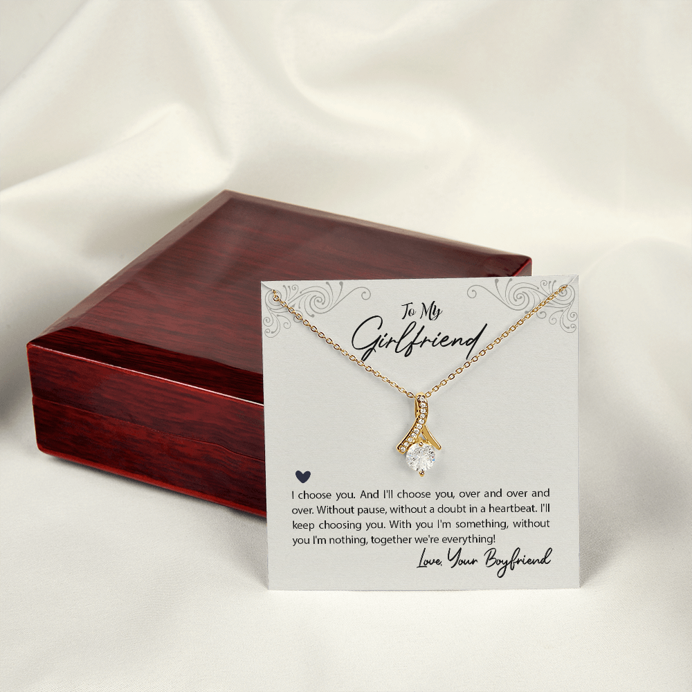 To My Girlfriend I Choose You Alluring Ribbon Necklace Message Card-Express Your Love Gifts