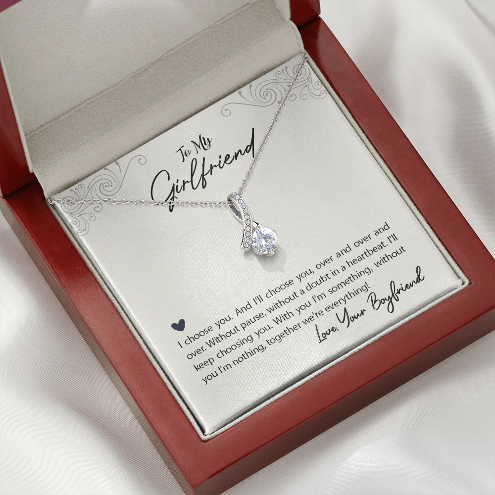 To My Girlfriend I Choose You Alluring Ribbon Necklace Message Card-Express Your Love Gifts