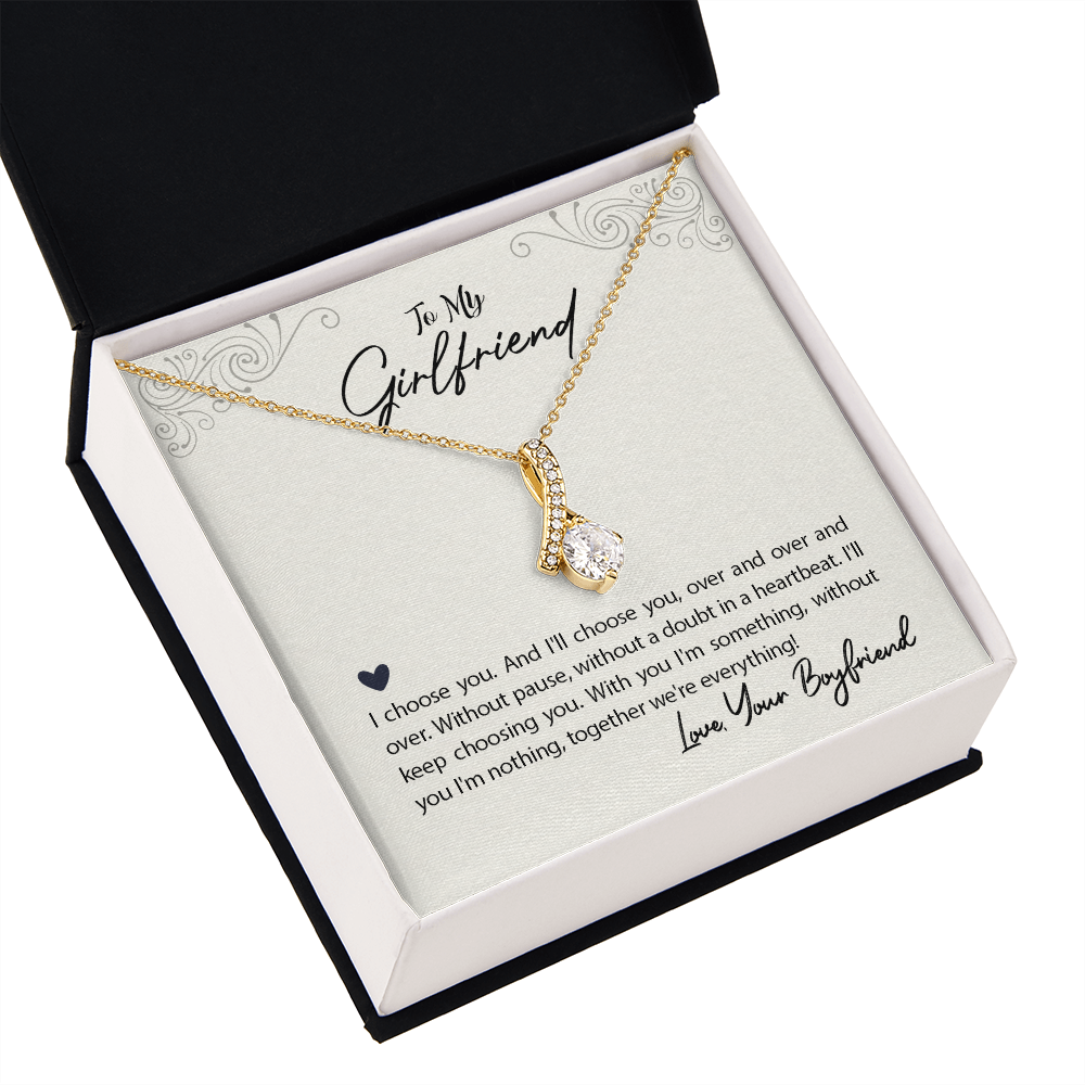 To My Girlfriend I Choose You Alluring Ribbon Necklace Message Card-Express Your Love Gifts