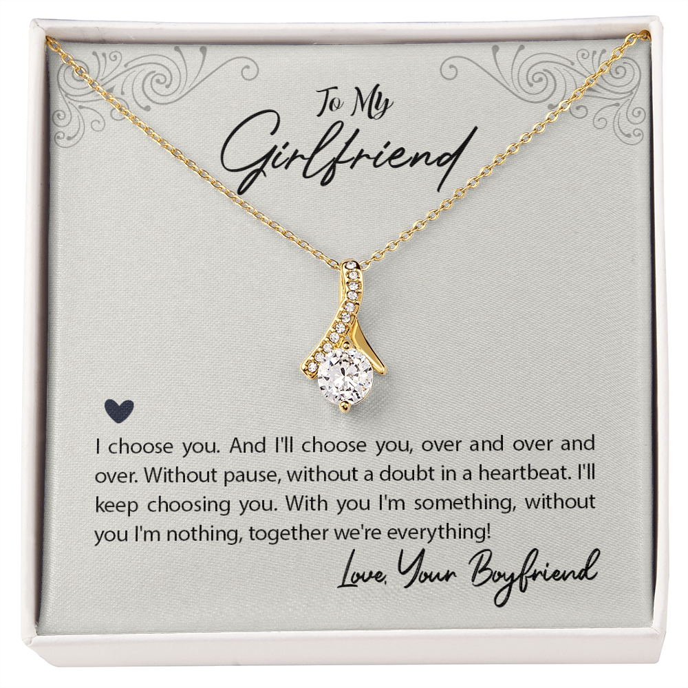 To My Girlfriend I Choose You Alluring Ribbon Necklace Message Card-Express Your Love Gifts