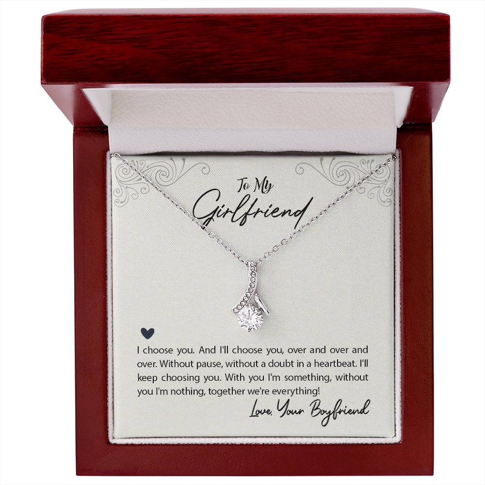 To My Girlfriend I Choose You Alluring Ribbon Necklace Message Card-Express Your Love Gifts