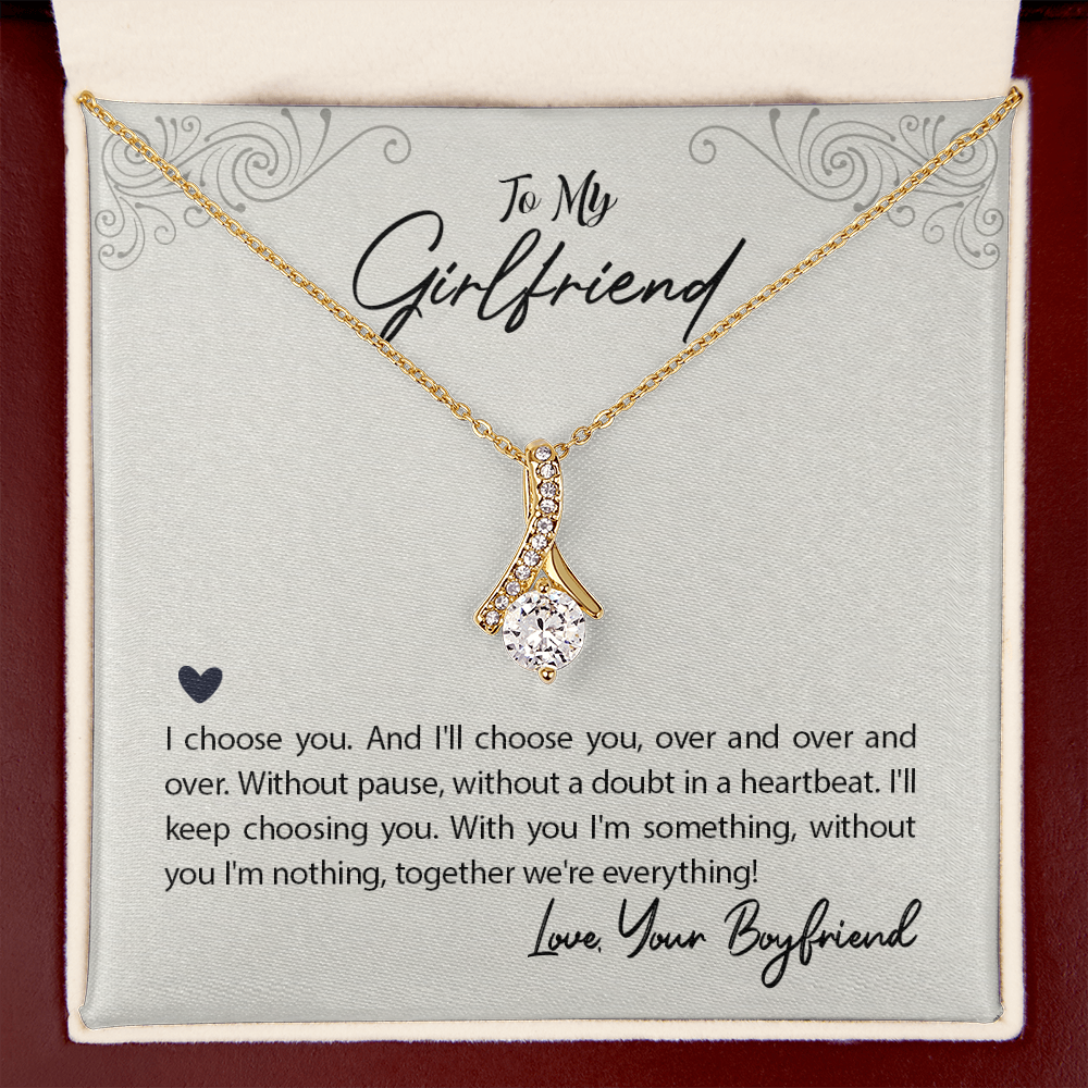 To My Girlfriend I Choose You Alluring Ribbon Necklace Message Card-Express Your Love Gifts