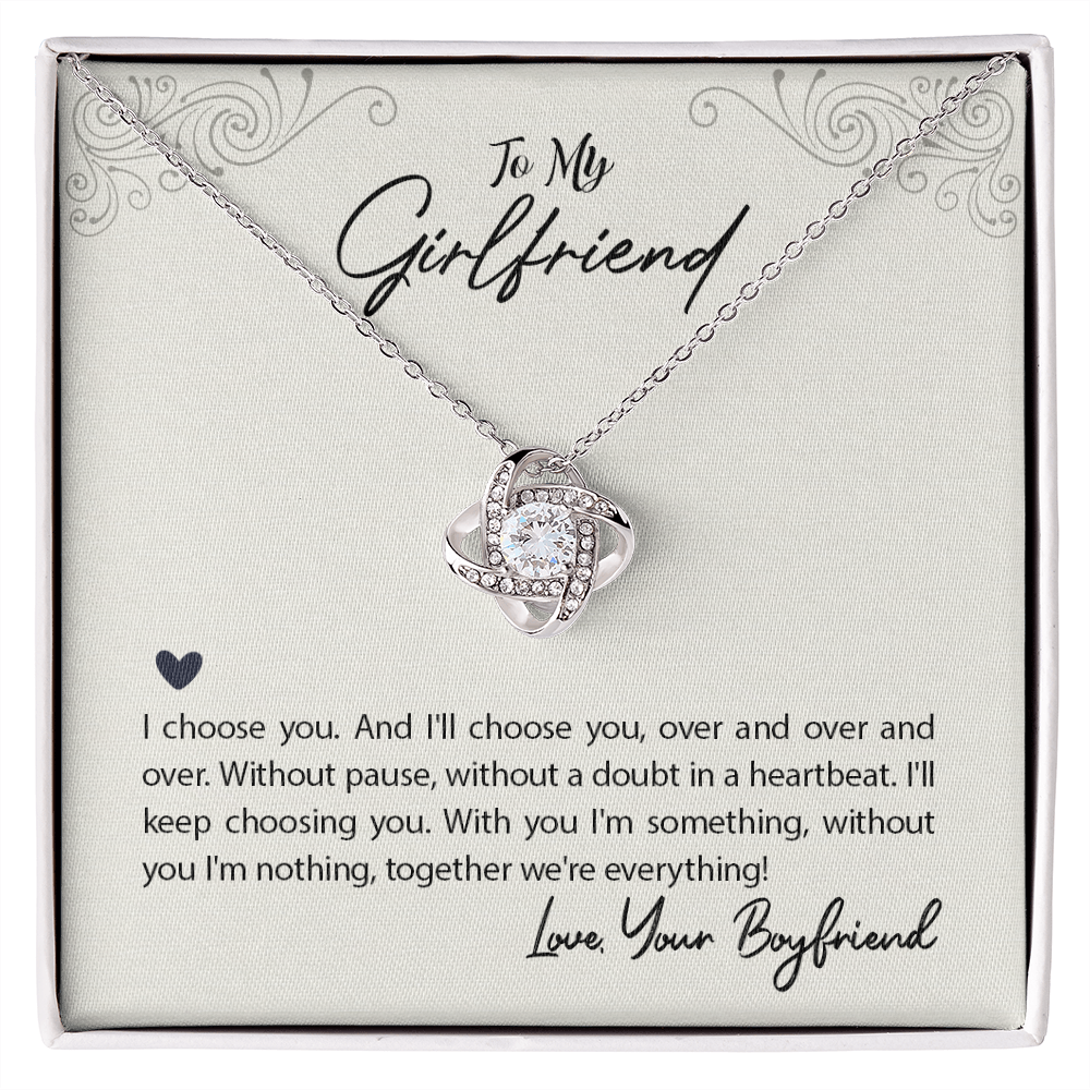 To My Girlfriend I Choose You Infinity Knot Necklace Message Card-Express Your Love Gifts