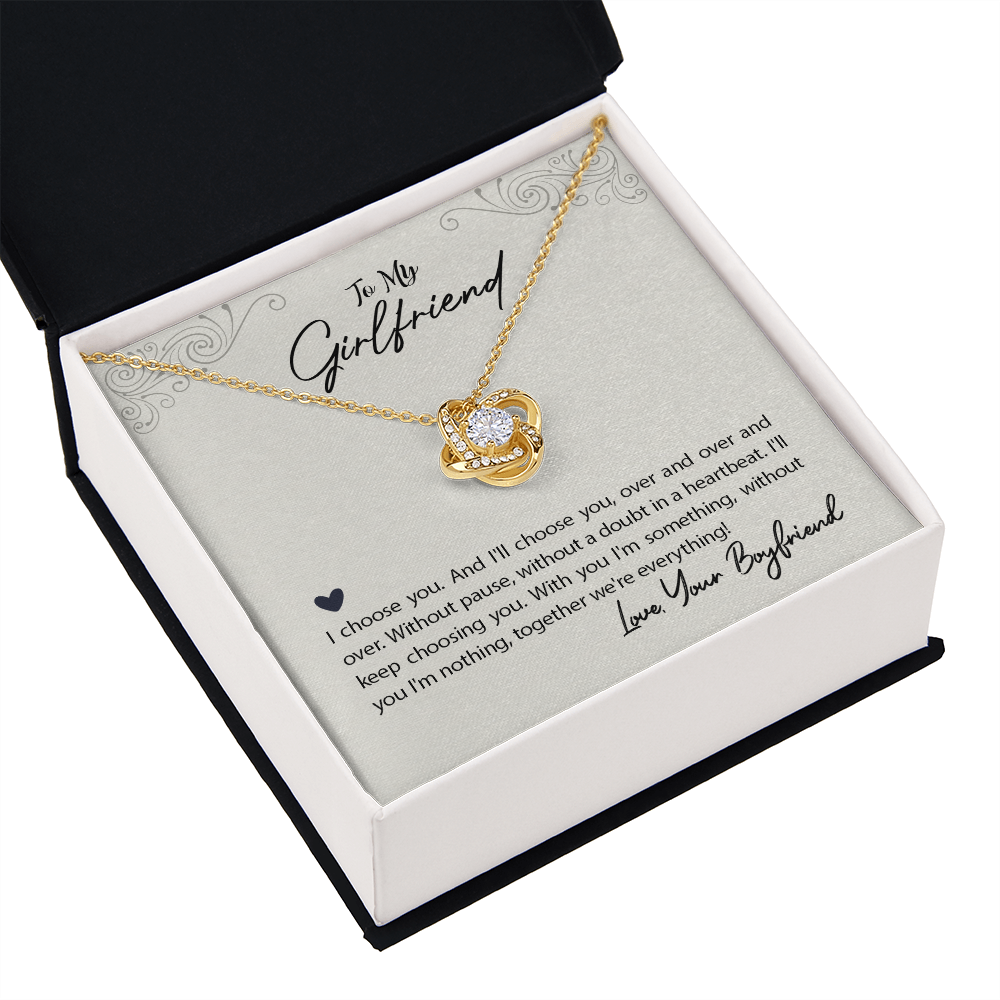 To My Girlfriend I Choose You Infinity Knot Necklace Message Card-Express Your Love Gifts