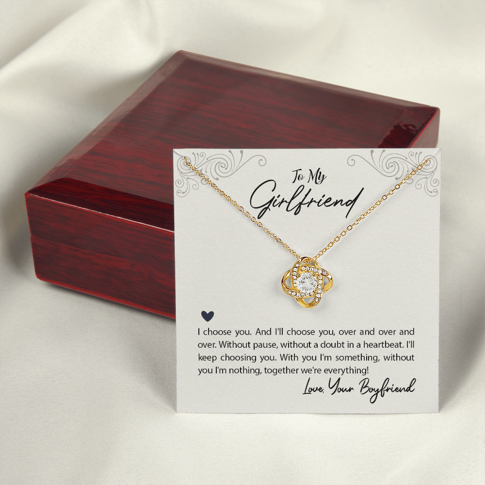 To My Girlfriend I Choose You Infinity Knot Necklace Message Card-Express Your Love Gifts