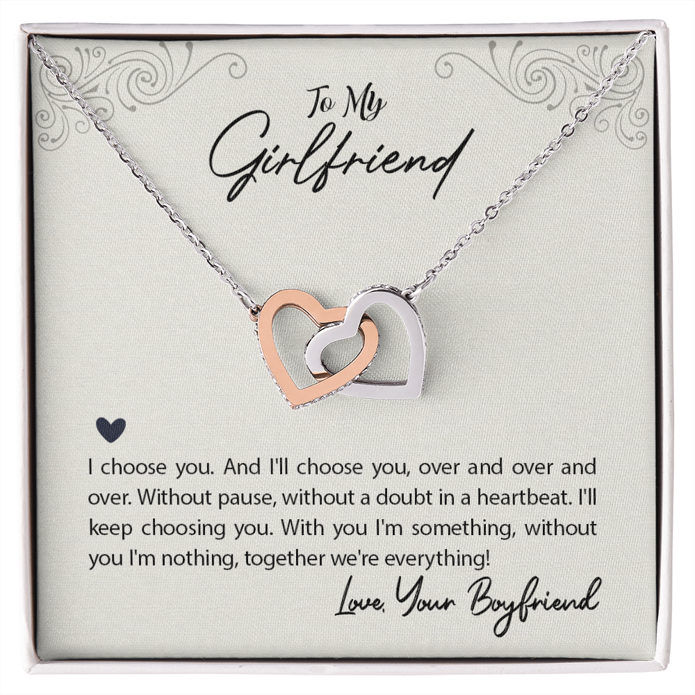 To My Girlfriend I Choose You Inseparable Necklace-Express Your Love Gifts