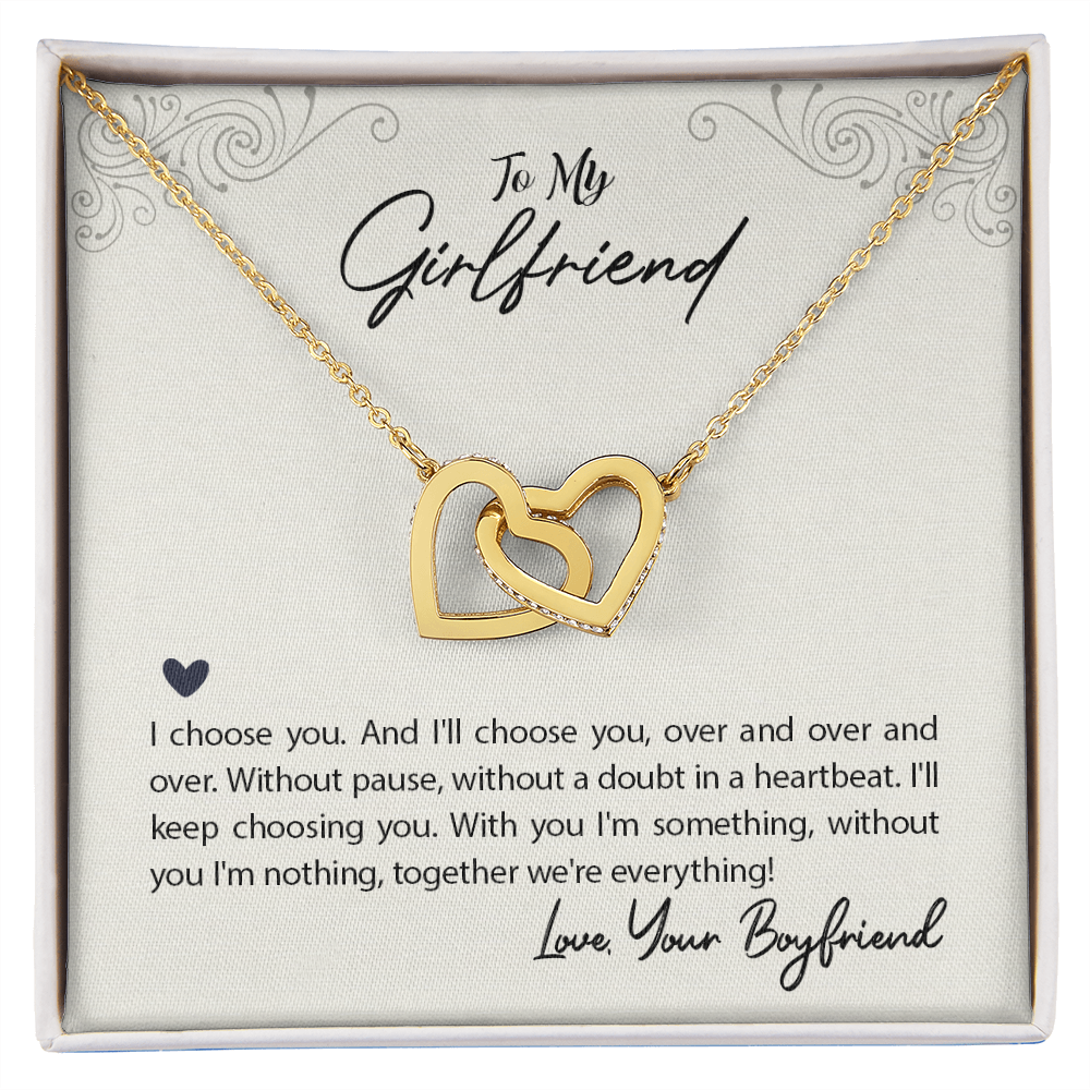 To My Girlfriend I Choose You Inseparable Necklace-Express Your Love Gifts