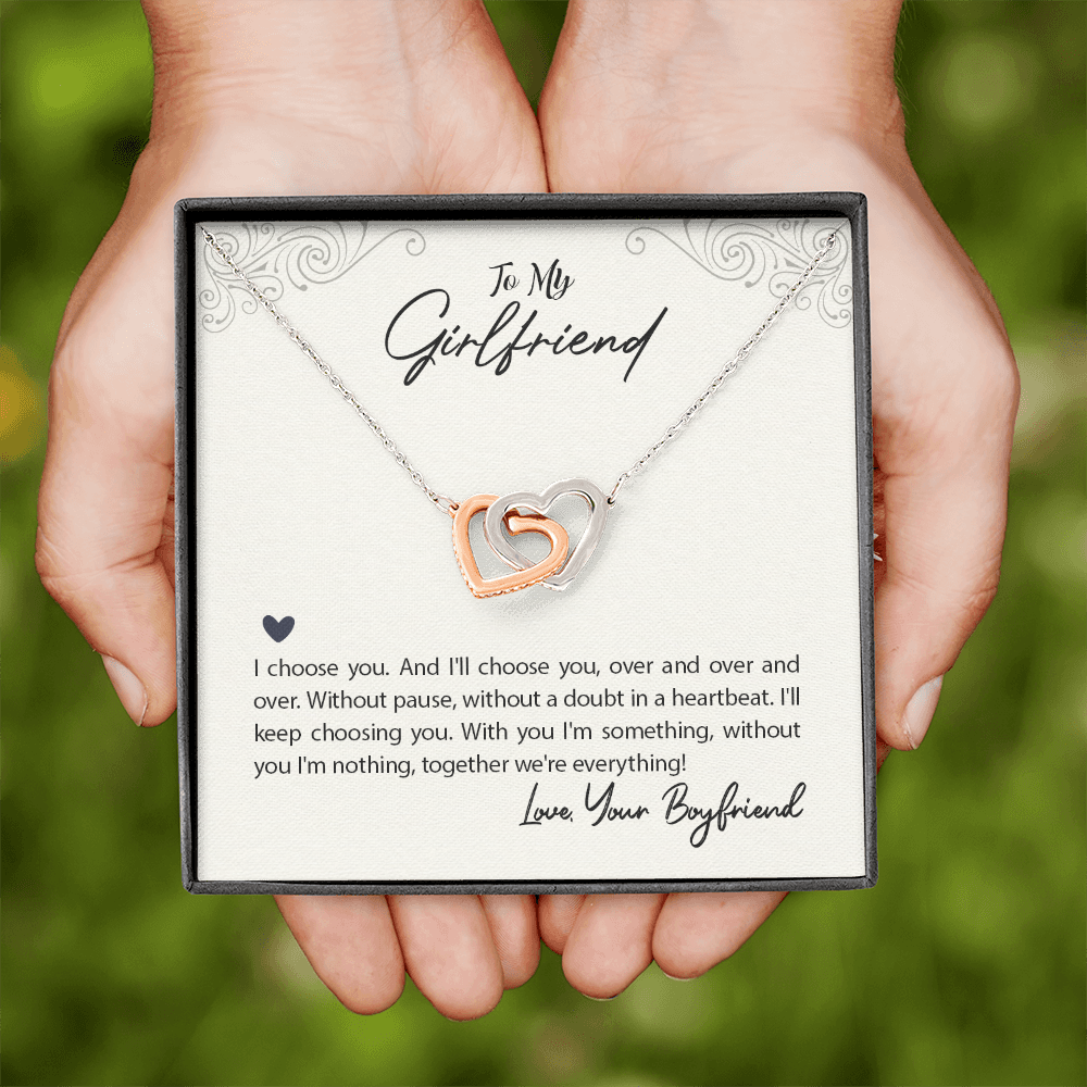 To My Girlfriend I Choose You Inseparable Necklace-Express Your Love Gifts