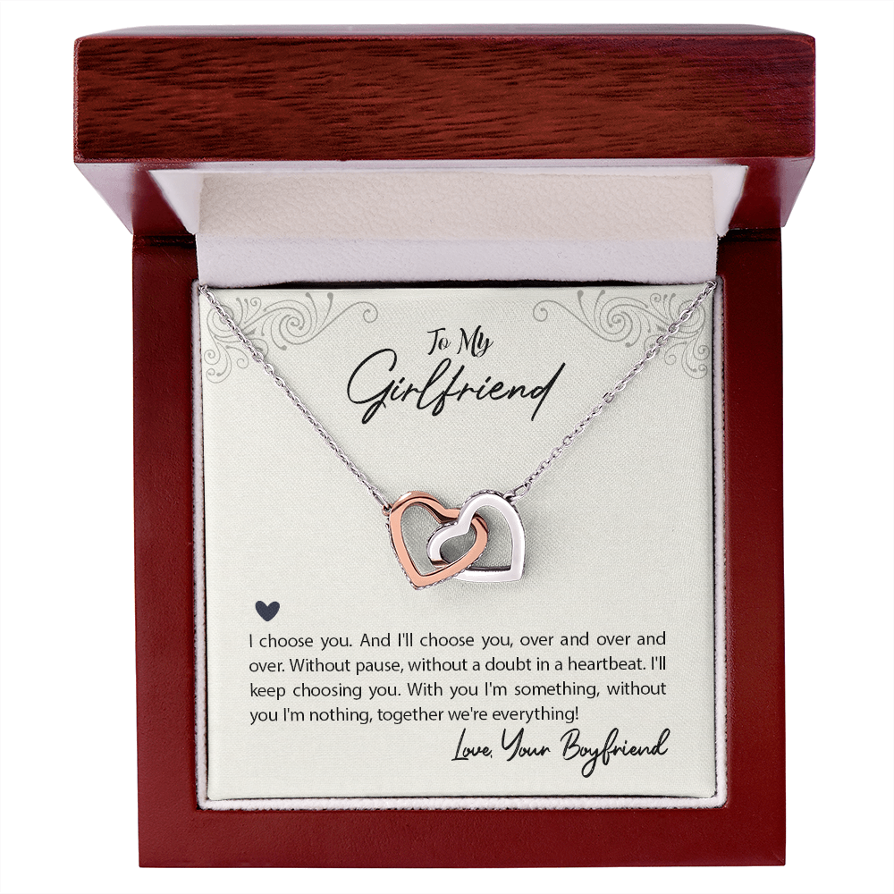 To My Girlfriend I Choose You Inseparable Necklace-Express Your Love Gifts