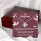 To My Girlfriend I Love You And I Always Will Infinity Knot Necklace Message Card-Express Your Love Gifts