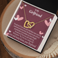 To My Girlfriend I Love You And I Always Will Inseparable Necklace-Express Your Love Gifts