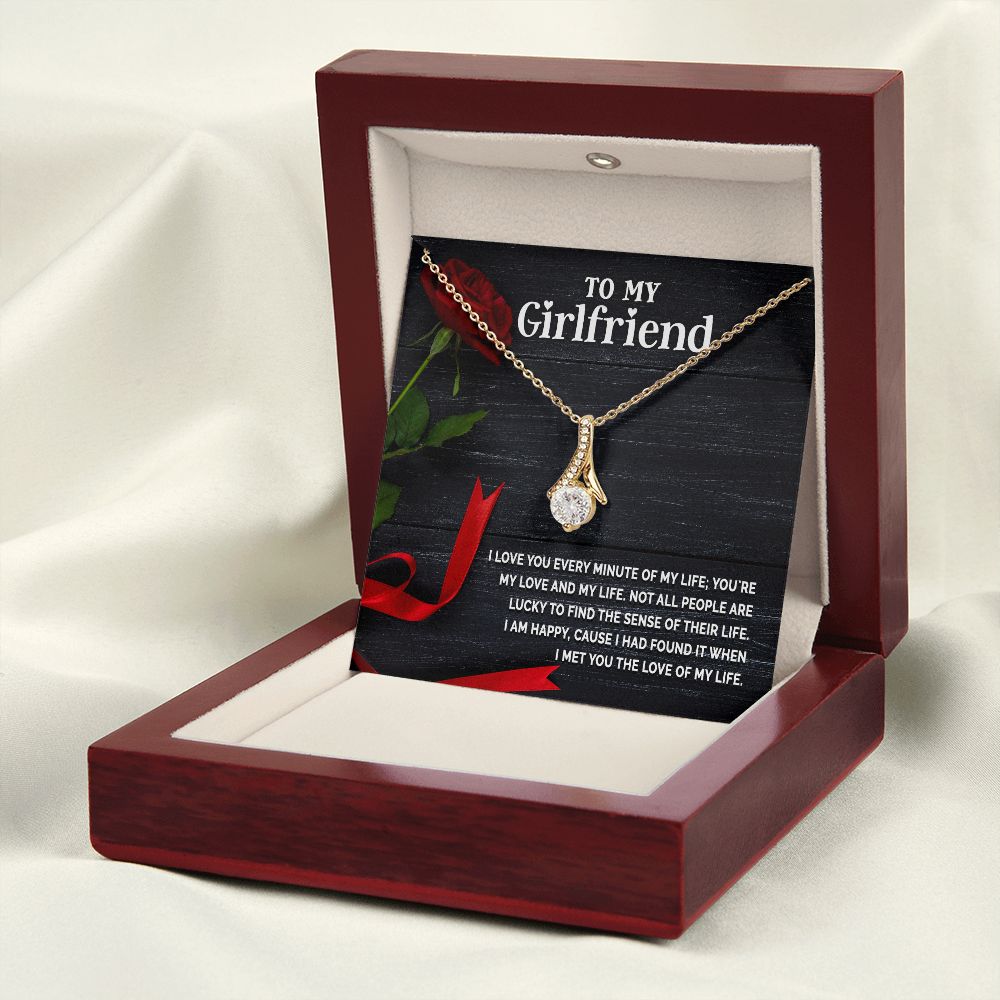 To My Girlfriend I Love You Every Minute of My Life Alluring Ribbon Necklace Message Card-Express Your Love Gifts