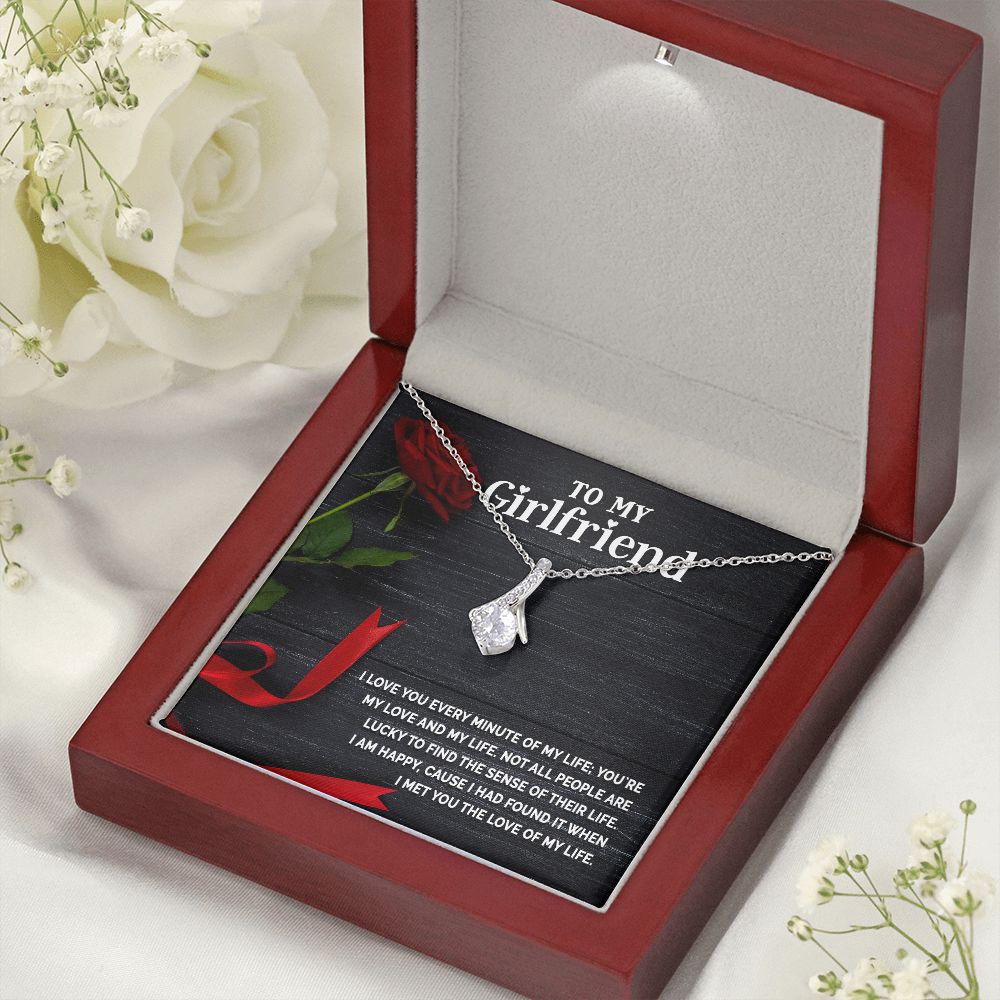 To My Girlfriend I Love You Every Minute of My Life Alluring Ribbon Necklace Message Card-Express Your Love Gifts