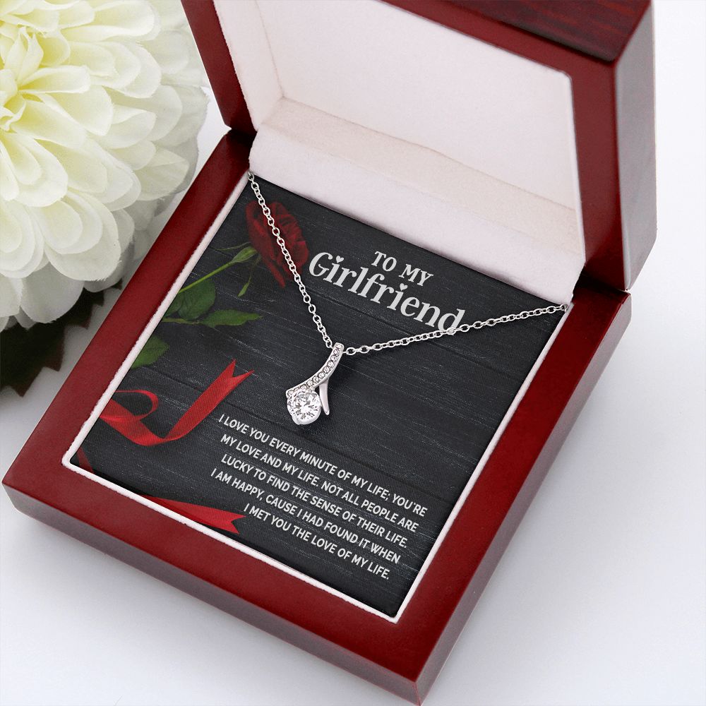 To My Girlfriend I Love You Every Minute of My Life Alluring Ribbon Necklace Message Card-Express Your Love Gifts