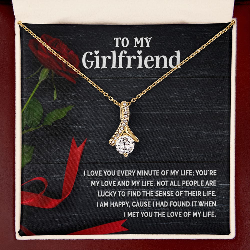 To My Girlfriend I Love You Every Minute of My Life Alluring Ribbon Necklace Message Card-Express Your Love Gifts