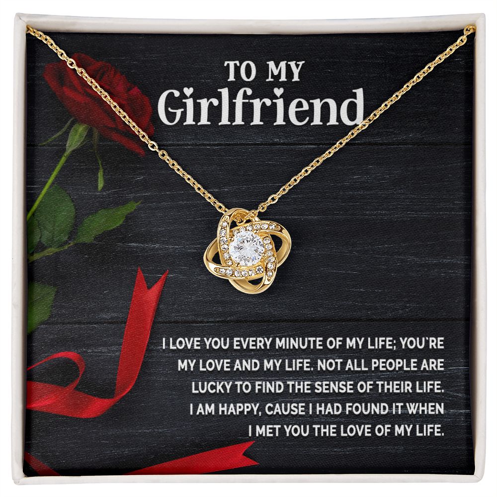 To My Girlfriend I Love You Every Minute of My Life Infinity Knot Necklace Message Card-Express Your Love Gifts