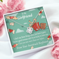 To My Girlfriend I Love You Now More Than Ever Infinity Knot Necklace Message Card-Express Your Love Gifts