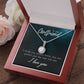 To My Girlfriend I Think You Should Know Eternal Hope Necklace Message Card-Express Your Love Gifts