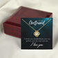 To My Girlfriend I Think You Should Know Infinity Knot Necklace Message Card-Express Your Love Gifts