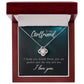 To My Girlfriend I Think You Should Know Infinity Knot Necklace Message Card-Express Your Love Gifts