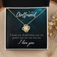 To My Girlfriend I Think You Should Know Infinity Knot Necklace Message Card-Express Your Love Gifts