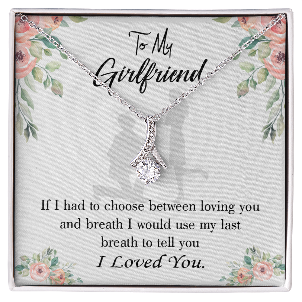 To My Girlfriend Last Breath Alluring Ribbon Necklace Message Card-Express Your Love Gifts