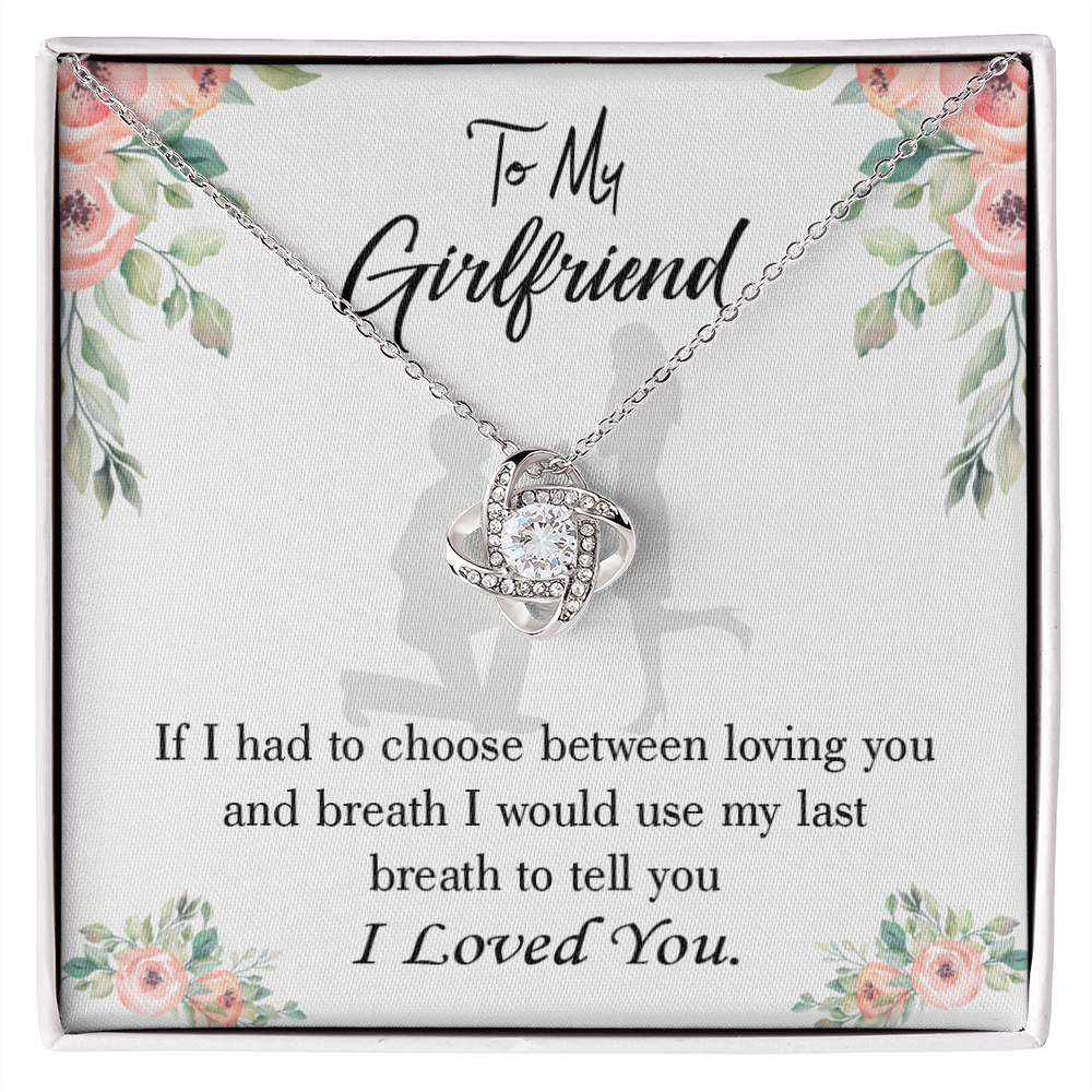 To My Girlfriend Last Breath Infinity Knot Necklace Message Card-Express Your Love Gifts