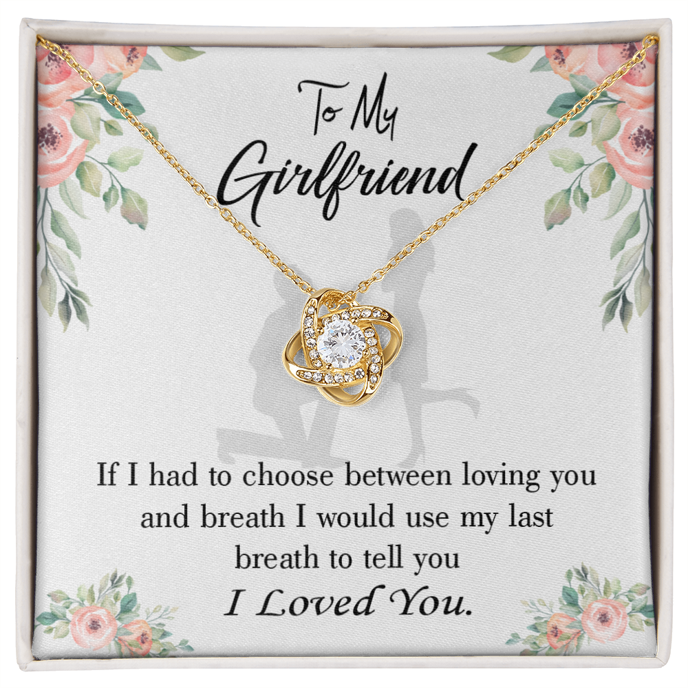 To My Girlfriend Last Breath Infinity Knot Necklace Message Card-Express Your Love Gifts