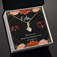 To My Girlfriend Love Gift I am Alluring Ribbon Necklace Message Card-Express Your Love Gifts