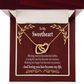 To My Girlfriend Making You Happy Become My Passion Inseparable Necklace-Express Your Love Gifts
