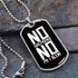 To My Girlfriend No Girlfriend Necklace Stainless Steel or 18k Gold Dog Tag 24" Chain-Express Your Love Gifts