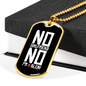 To My Girlfriend No Girlfriend Necklace Stainless Steel or 18k Gold Dog Tag 24" Chain-Express Your Love Gifts