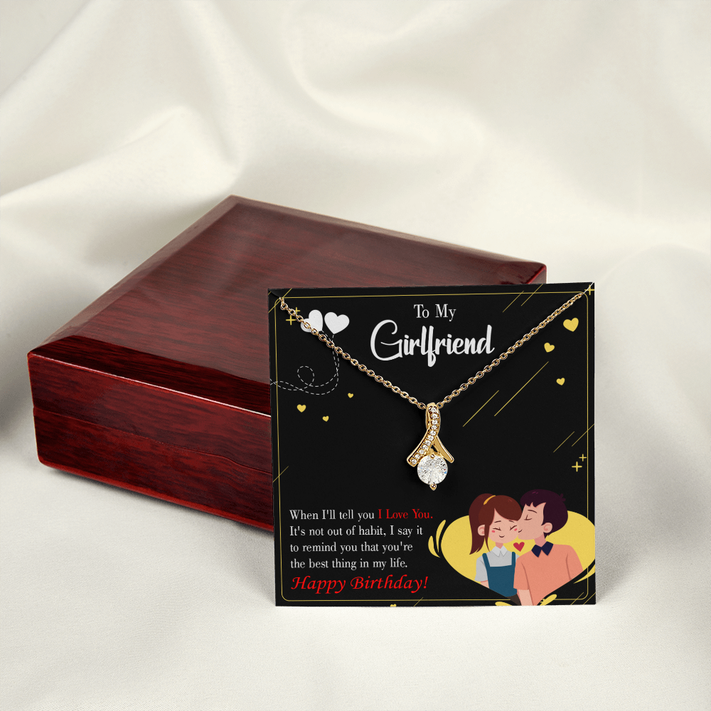 To My Girlfriend Not Out of Habit Alluring Ribbon Necklace Message Card-Express Your Love Gifts