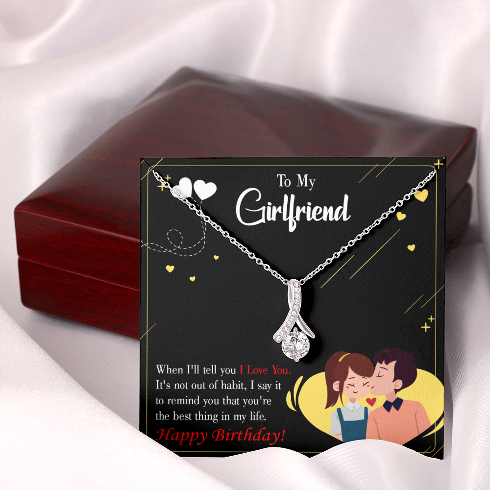 To My Girlfriend Not Out of Habit Alluring Ribbon Necklace Message Card-Express Your Love Gifts
