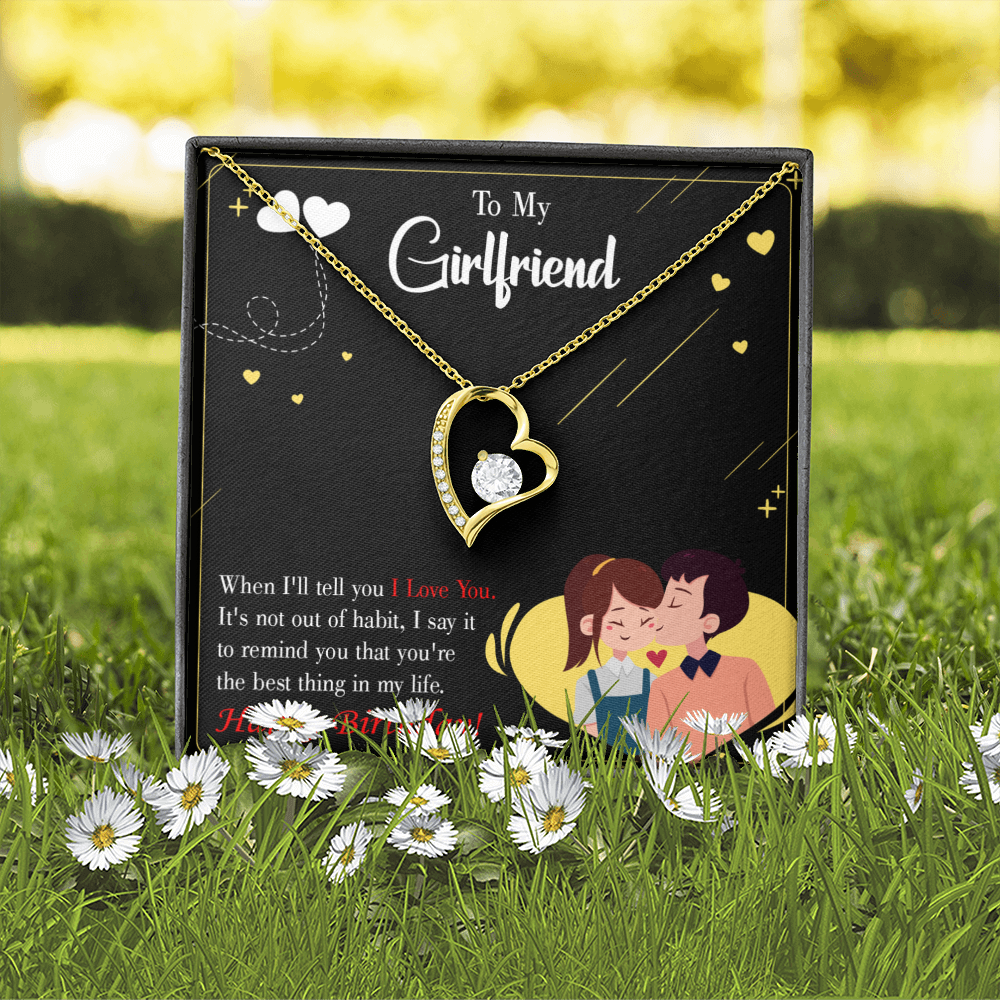 To My Girlfriend Not Out of Habit Forever Necklace w Message Card-Express Your Love Gifts