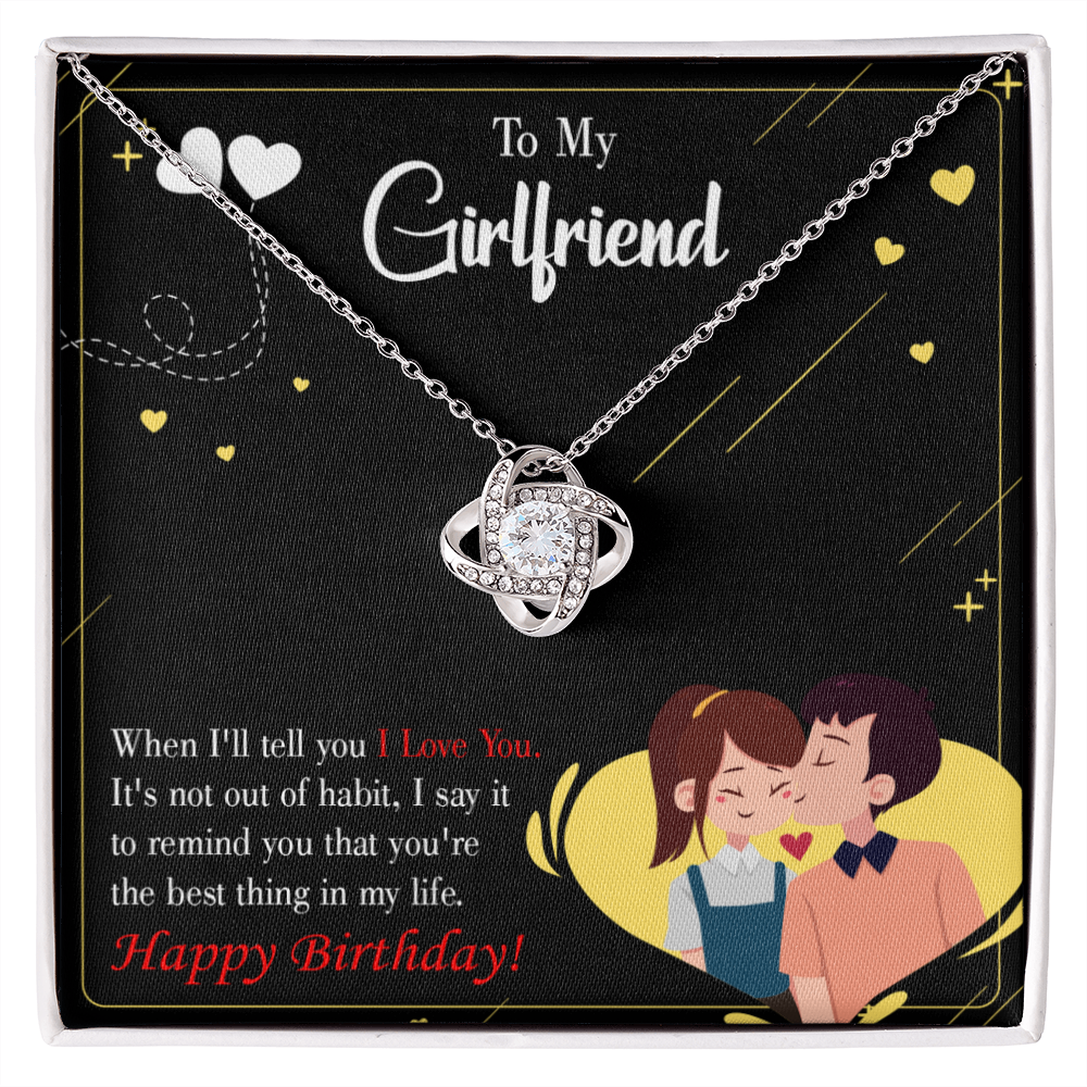 To My Girlfriend Not Out of Habit Infinity Knot Necklace Message Card-Express Your Love Gifts