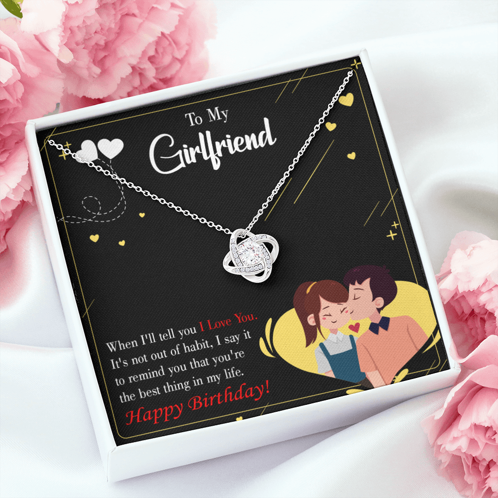 To My Girlfriend Not Out of Habit Infinity Knot Necklace Message Card-Express Your Love Gifts