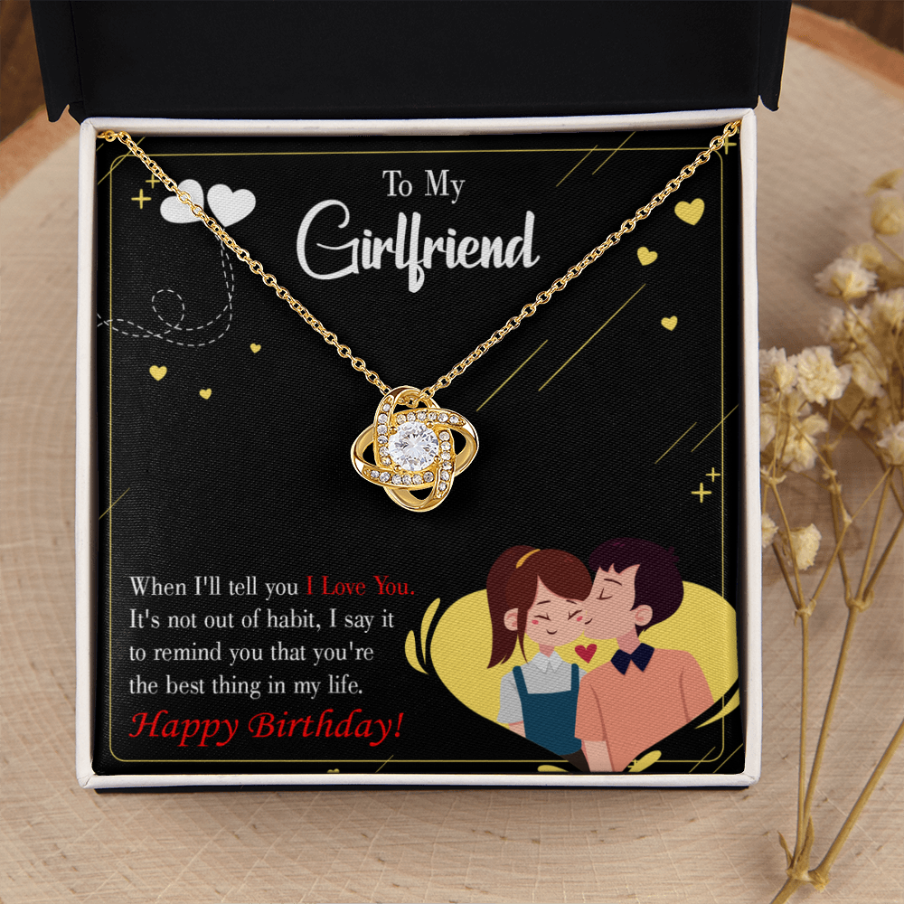 To My Girlfriend Not Out of Habit Infinity Knot Necklace Message Card-Express Your Love Gifts