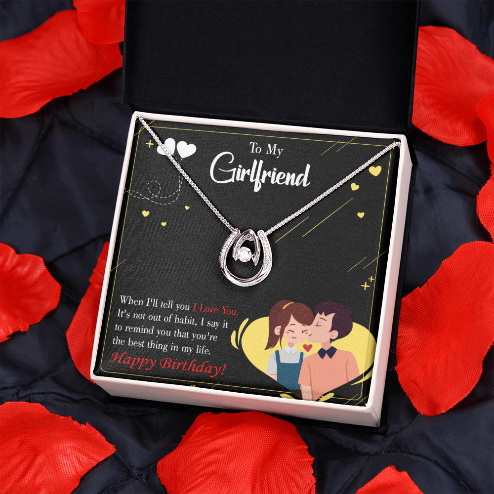 To My Girlfriend Not Out of Habit Lucky Horseshoe Necklace Message Card 14k w CZ Crystals-Express Your Love Gifts