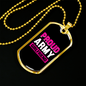 To My Girlfriend Proud Army Girlfriend Pink Necklace Stainless Steel or 18k Gold Dog Tag 24" Chain-Express Your Love Gifts