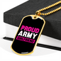 To My Girlfriend Proud Army Girlfriend Pink Necklace Stainless Steel or 18k Gold Dog Tag 24" Chain-Express Your Love Gifts