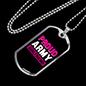 To My Girlfriend Proud Army Girlfriend Pink Necklace Stainless Steel or 18k Gold Dog Tag 24" Chain-Express Your Love Gifts