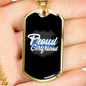 To My Girlfriend Proud Girlfriend Necklace Stainless Steel or 18k Gold Dog Tag 24" Chain-Express Your Love Gifts