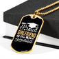 To My Girlfriend Proud Girlfriend Of The Graduate Necklace Stainless Steel or 18k Gold Dog Tag 24" Chain-Express Your Love Gifts